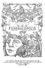 Funeralopolis : A Suburban Portrait (2017)