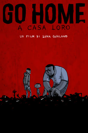 Go Home – A Casa Loro (2019)