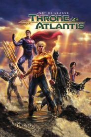 Justice League – Il trono di Atlantide (2015)