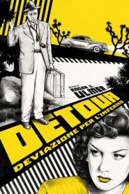 Detour – Deviazione per l’inferno (1945)