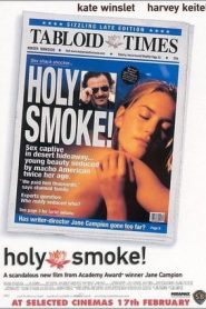 Holy Smoke – Fuoco sacro (1999)