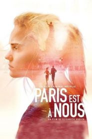 Parigi è nostra (2019)