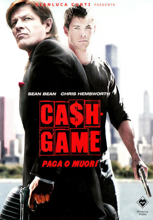 Ca$h Game – Paga o muori (2010)