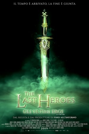 The Last Heroes – Gli ultimi eroi (2019)