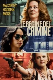 Le regine del crimine (2019)