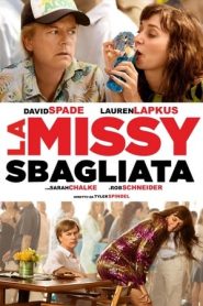 La Missy Sbagliata (2020)