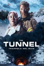 The Tunnel – Trappola nel buio (2019)