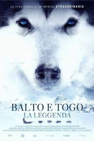 Balto e Togo – La leggenda (2019)