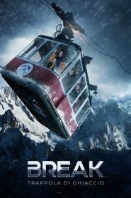 Break: Trappola di ghiaccio (2019)