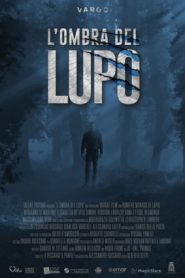 L’ombra del lupo (2020)