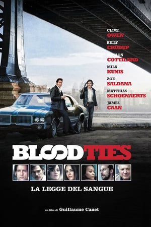 Blood Ties – La legge del sangue (2013)