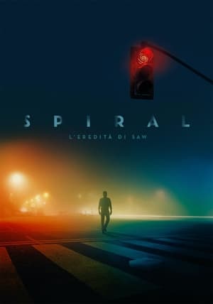 Spiral – L’eredità di Saw (2021)