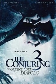 The Conjuring – Per ordine del diavolo (2021)