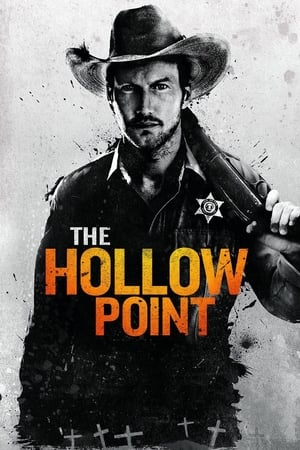 The Hollow Point – Punto di non ritorno (2016)