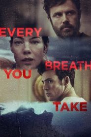 Every Breath You Take – Senza respiro (2021)