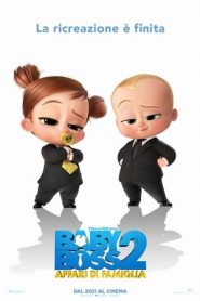 Baby Boss 2 – Affari di famiglia (2021)