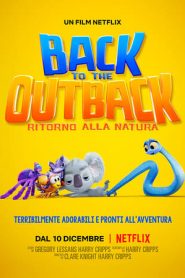 Back to the Outback – Ritorno alla natura (2021)