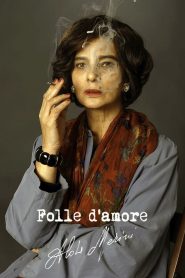 Folle d’amore – Alda Merini (2023)