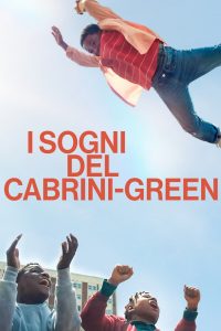 I sogni del Cabrini-Green (2024)