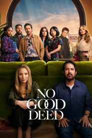 No Good Deed 1