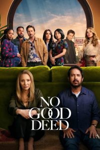 No Good Deed 1